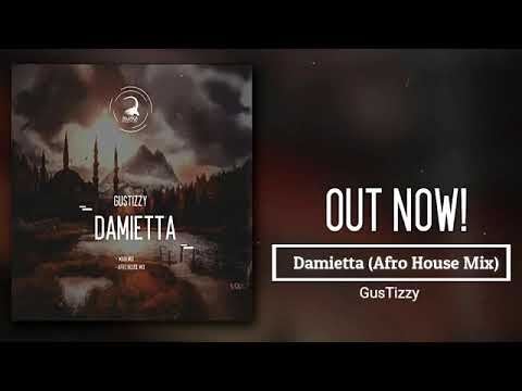 GusTIzzy - Damietta (Afro House Mix)