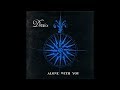 Devics - Alone With You