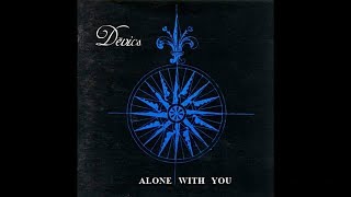 Devics - Alone With You