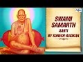 Swami Samarth Aarti In Marathi By Suresh Wadkar Jai Dev Jai Dev Jai Shree Swami Samartha