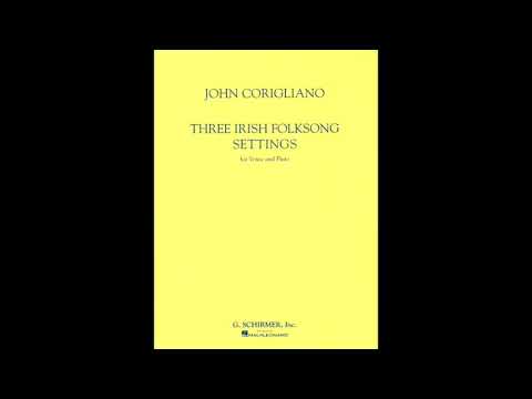 Corigliano- Three Irish Folk Songs for flute and voice