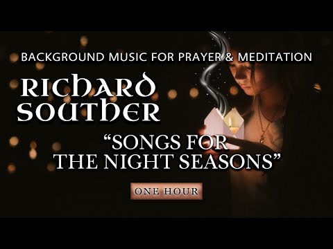 Richard Souther - Songs for the Night Seasons