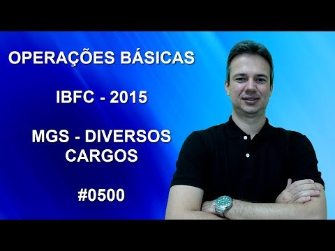 0500 - IBFC - 2015 - MGS - OPERAÇÕES BÁSICAS (www.gurudamatematica.com.br)