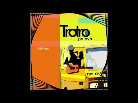 Six Strings - Trotro Palava