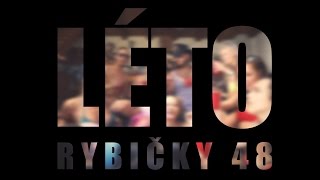 Rybičky 48 feat. Pekař a Jimmy Vošoust - Léto (SUMMER HIT 2015)