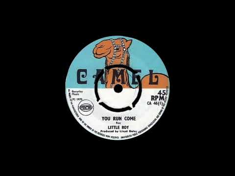Little Roy & The Little Roys - You run come + Skank king (Girl you're wrong)
