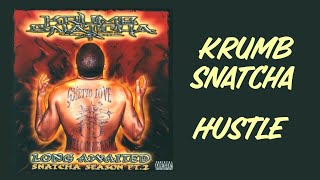 KRUMB SNATCHA - HUSTLE (Boston Hip-Hop)