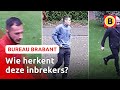Drie mannen breken in bij huis in Oisterwijk | Bureau Brabant
