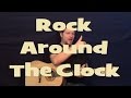 Rock Around the Clock (Bill Haley) Easy Strum ...