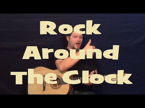 Rock Around the Clock (Bill Haley) Easy Strum Guitar Lesson Chord How to Play Tutorial Licks