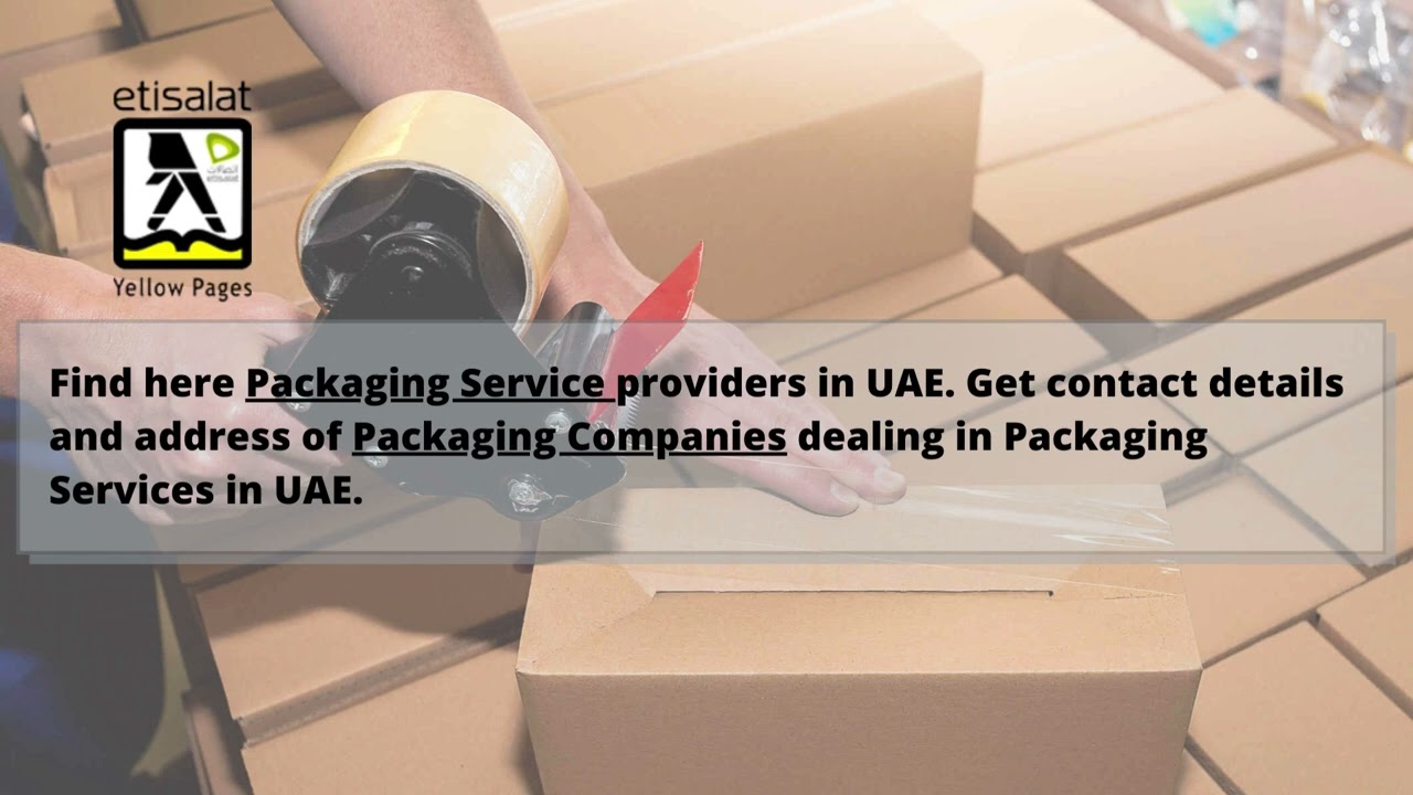 Packaging Companies in UAE | Packaging Services in UAE