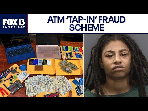 Florida woman charged in ATM 'tap-in' fraud scheme