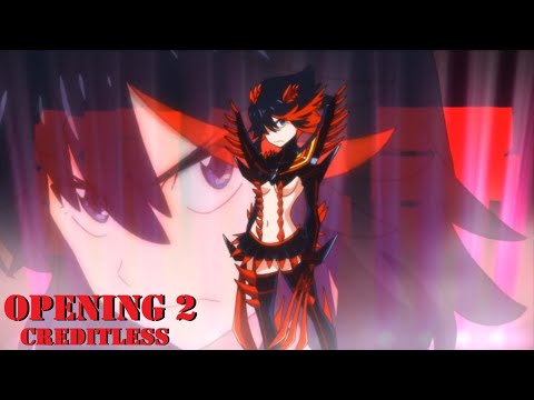 Kill La Kill Opening 2 - CREDITLESS - 1080p