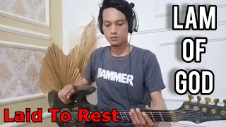 Download lagu Lamb of god - Laid to rest guitar cover mp3