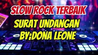 Download lagu SURAT UNDANGAN SLOW ROCK DONA LEONE mp3 Download lagu SURAT UNDANGAN SLOW ROCK DONA LEONE mp3