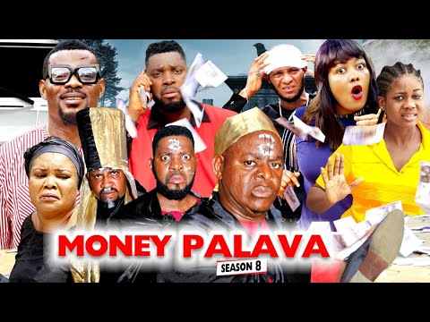 MONEY PALAVA SEASON 8 - NEW MOVIES 2020 | LATEST NIGERIAN NOLLYWOOD MOVIES