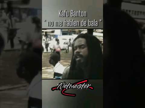 Kafu Banton - no me hablen de bala