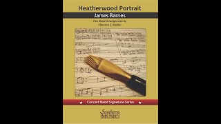 Download lagu Heatherwood Portrait by James Barnes, flex band arr  Clarence Barber mp3