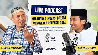 Download lagu KURANGNYA INOVASI DALAM MENGELOLA POTENSI LOKAL | PODCAST RAMADHAN | POJOK DIALOG YATRAMEDIA mp3