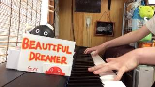 BEAUTIFUL DREAMER/GLAY(piano)