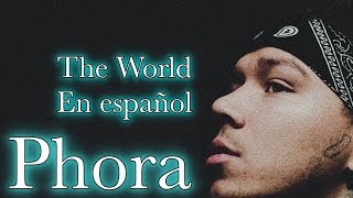 Phora | The world | En español