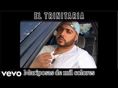 El Trinitaria - Mariposas de Mil Colores (Remix) (Vídeo Oficial)