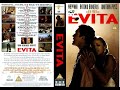Original VHS Opening Evita 1997 UK Rental Tape