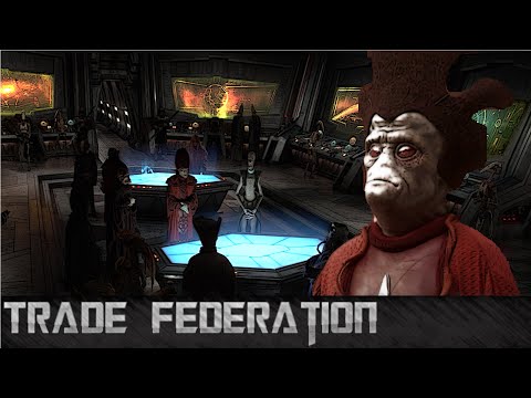 Star Wars lore: The Trade Federation