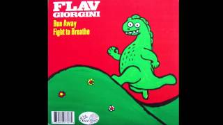 Flav Giorgini - Run Away