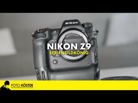Nikon Z9 - Eine ganz besondere Kamera