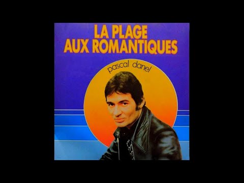 Pascal Danel - La plage aux romantiques #conceptkaraoke