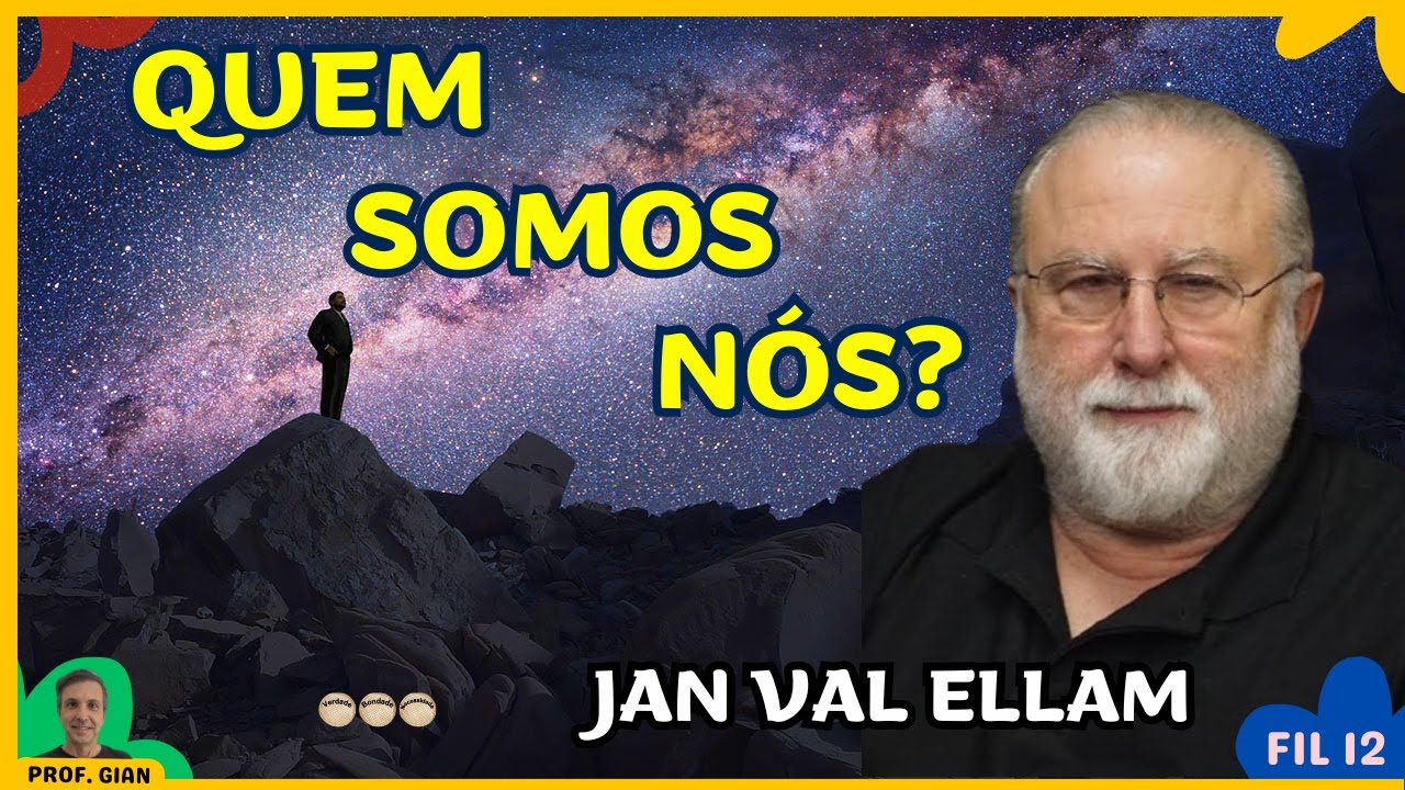 QUEM SOMOS NÓS? - Jan Val Ellam