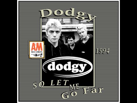 Dodgy - So Let Me Go Far (1994)