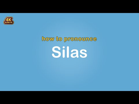 how to pronounce Silas 【Name】