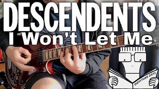 Descendents - I Won't Let Me [Everything sucks #14] (Guitar cover)