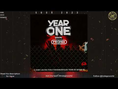 Year one riddim mega mix -Anthony KD | Lavaman | Lil Kerry | Revellaz | Terone HD & More | 2023 soca