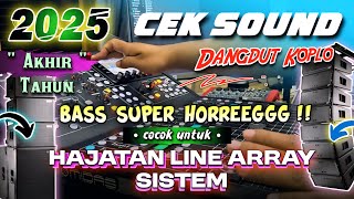 Download lagu CEK SOUND DANGDUT KOPLO FULL BASS GLERR AKHIR TAHUN 2025 | FULL INSTRUMENT | AUDIO JERNIH mp3