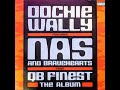 QB FINEST OOCHIE WALLY FT NAS BRAVEHEARTS CLEAN 2000