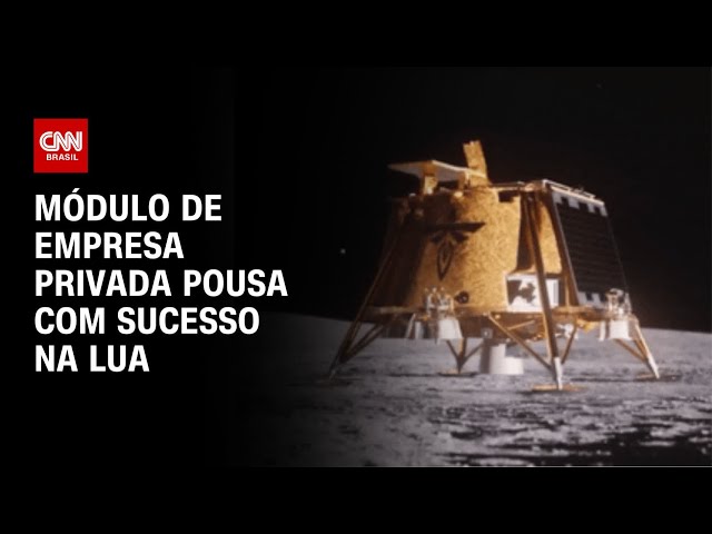 Módulo de empresa privada pousa com sucesso na lua | CNN PRIME TIME