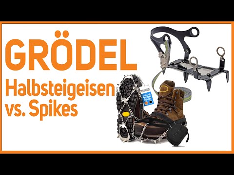 Grödel Test: Halbsteigeisen vs. Spikes meine Erfahrung mit diesen Grödeln
