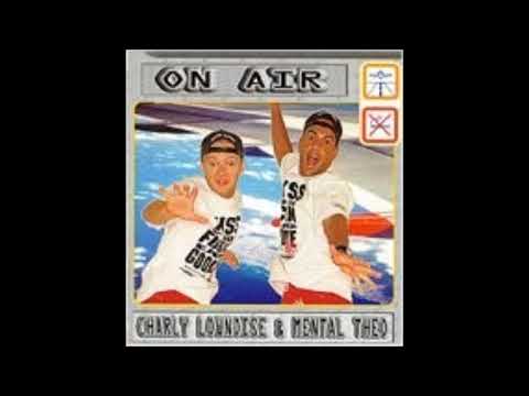 Charly Lownoise & Mental Theo   On Air 1996