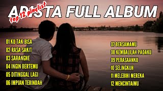 Download lagu ADISTA FULL ALBUM LAGU KENANGAN THN 2000 AN mp3