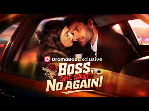 🆕Boss, She Said No Again! 【Wonderful Drama】#drama