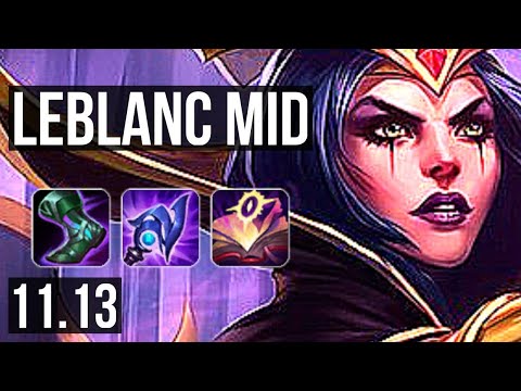 LEBLANC vs VIEGO (MID) | 7/0/15, 600+ games, Godlike | BR Master | v11.13