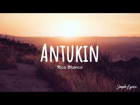 Antukin by Rico Blanco (Lyric VIdeo) | Simple Lyrics