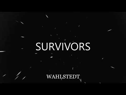 Wahlstedt -  Survivors (ft. Next to Neon)