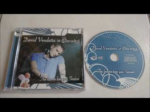 David Vendetta In Paradise Ibiza (The Love To Love You Session) 2006