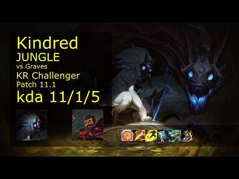 Kindred vs Graves Jungle - KR Challenger 11/1/5 Patch 11.1 Gameplay // [롤] 킨드레드 vs 그레이브즈 정글