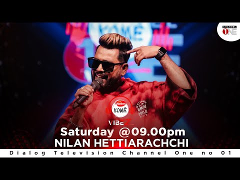 Yanna Yanawada | යන්න යනවද | Nilan Hettiarachchi | KOME VIBEZ | CHANNEL ONE | FULL SONG