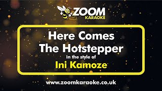 Download lagu Ini Kamoze - Here Comes The Hotstepper - Karaoke Version from Zoom Karaoke mp3